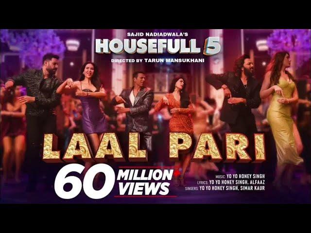 LAAL PARI (Song): Yo Yo Honey Singh | Sajid Nadiadwala | Tarun Mansukhani | Housefull 5 - 6th June