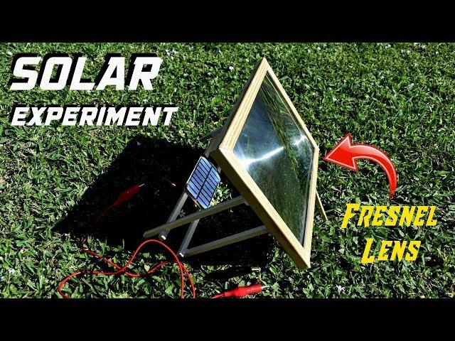 Solar Panel Experiment Using Fresnel Lens!