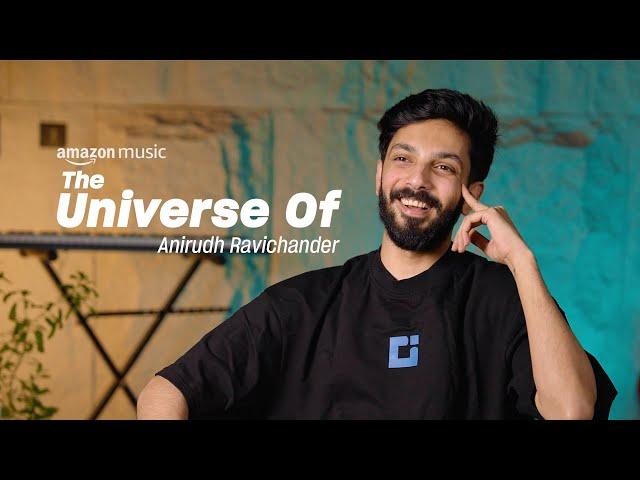 The Universe Of Anirudh Ravichander | Amazon Music