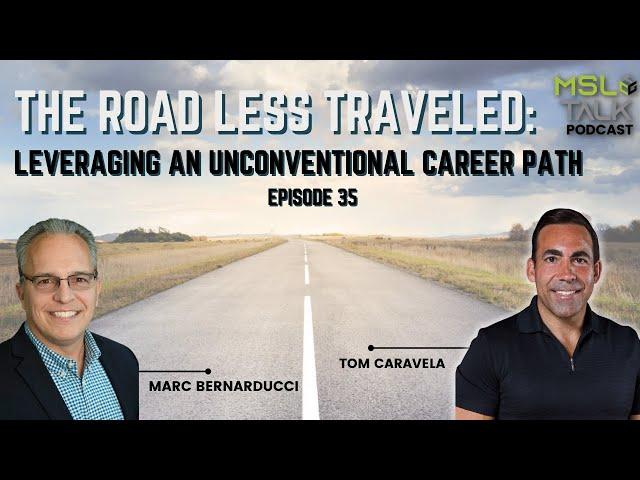 MSL Talk #35 | The Road Less Traveled: Leveraging an Unconventional Career Path