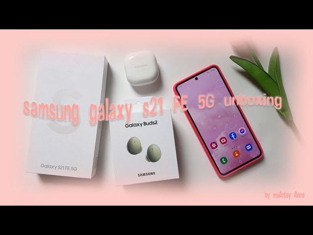 samsung galaxy s21 fe 5g unboxing  galaxy buds2 + phone case