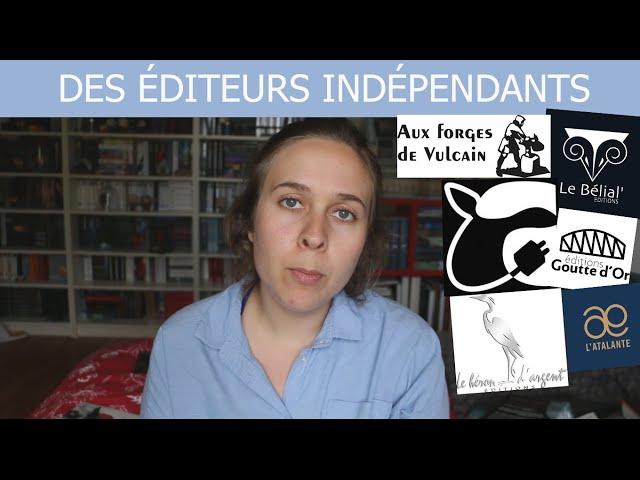 Des éditeurs indépendants à suivre