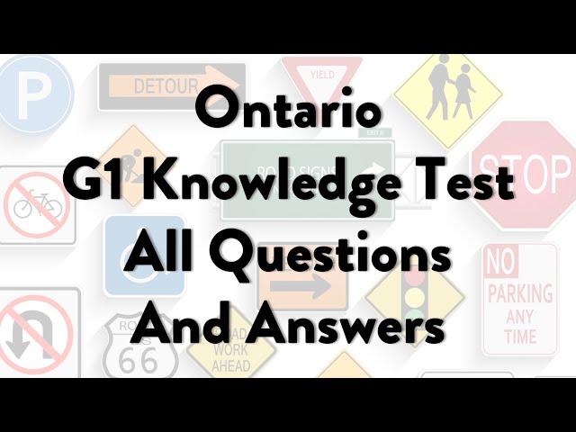 Ontario G1 Knowledge Test - All Questions And Answers