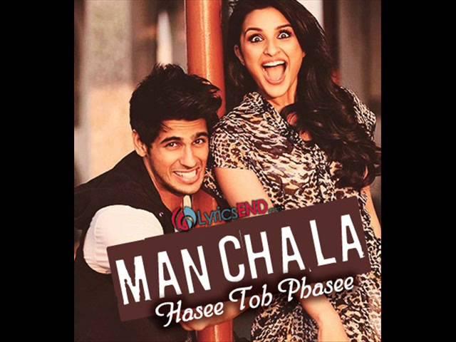 Manchala - Hasee Toh Phasee 2014 - Shafqat Amanat Ali