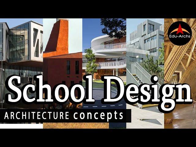 School Building Design : CONCEPTS | Architecture | Edu-Archs