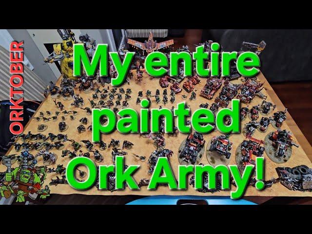 Orktober 2024 Grand Finale! Old Big Mek's Ork Waaaaaagh! 25-year, 8-edition Warhammer 40K collection