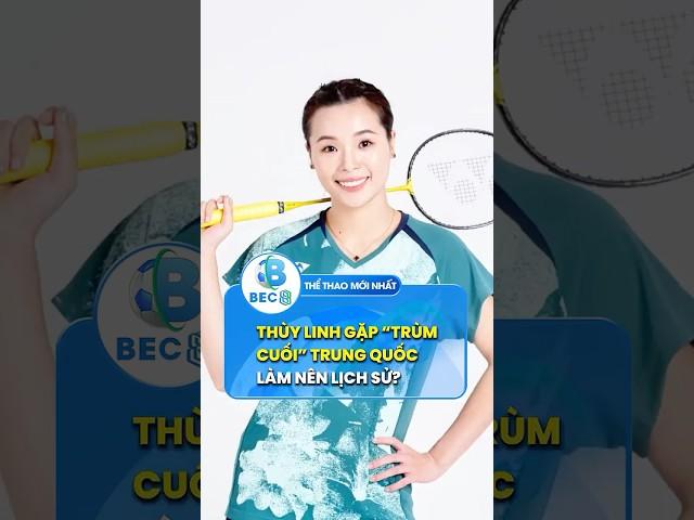 THÙY LINH GẶP “TRÙM CUỐI” TRUNG QUỐC LÀM NÊN LỊCH SỬ? #tennis #bec88 #thethaomoinhat