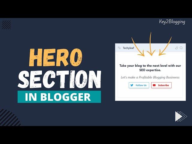 Enhance Your Blogger Blog with a Professional Hero Section