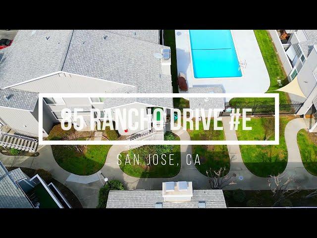 85 Rancho Drive #E San Jose Walk Through