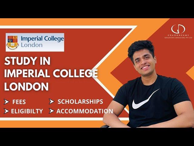 Imperial College London: Rankings, Fees, Programs, Eligibility, Placements, Accommodation, Alumni