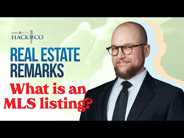 What is an MLS Listing? | Real Estate Remarks