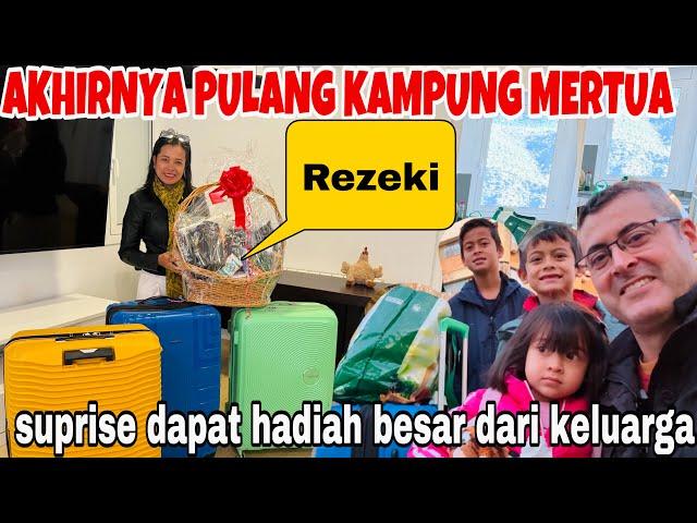 PULANG KAMPUNG MERTUA MALAH DAPAT HADIAH SPESIAL