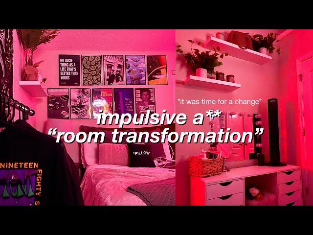 an EXTREME impulsive room transformation