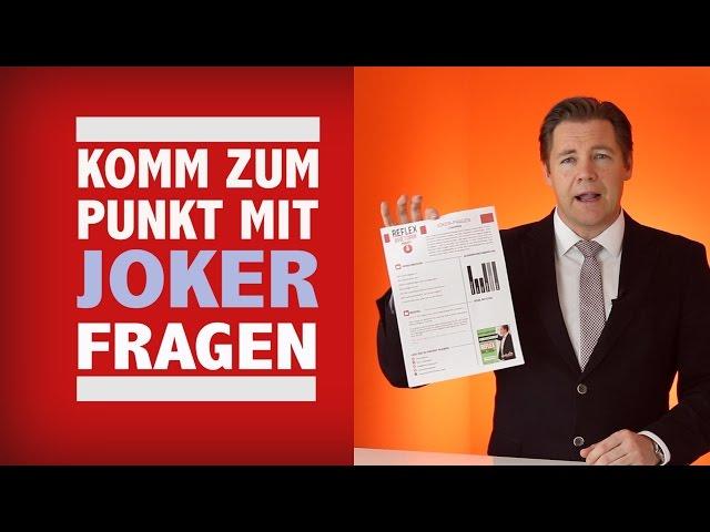 Akquise: So kommst du zum Punkt mit Jokerfragen!