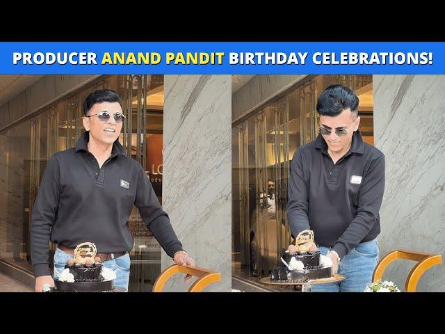 Renowned Producer Anand Pandit Celebrates Birthday With Media; Moments Captured On Camera!