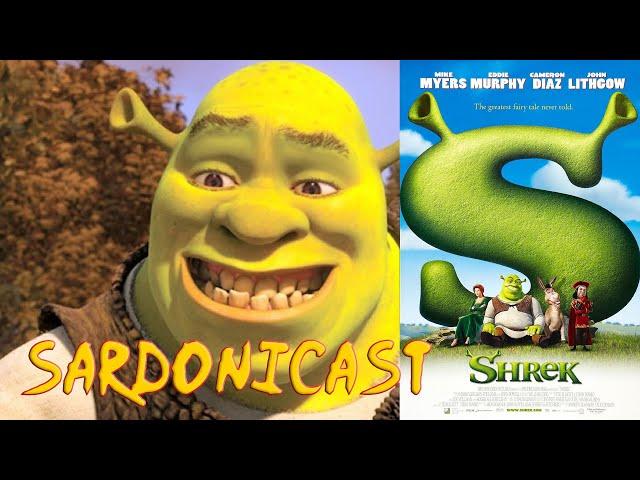 Sardonicast 87: Shrek Series (Shrek 1-4, Puss in Boots)