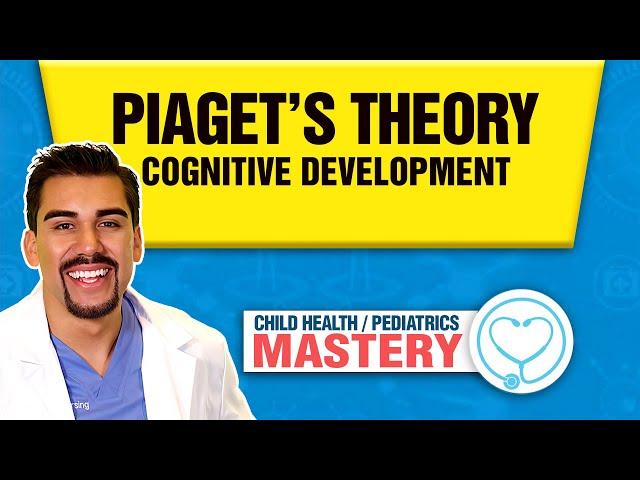 Piaget’s Theory of Cognitive Development | Nursing Memory Tricks