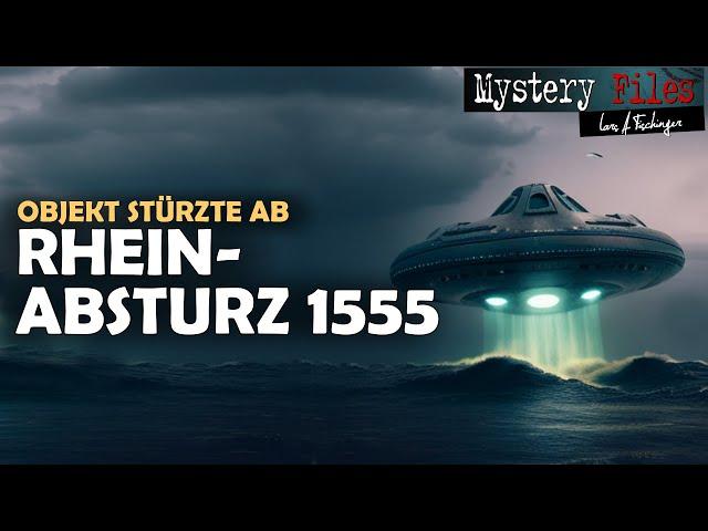 Was war DAS? Der unbekannte UFO Absturz in den Rhein bei Wesel im Mai 1555