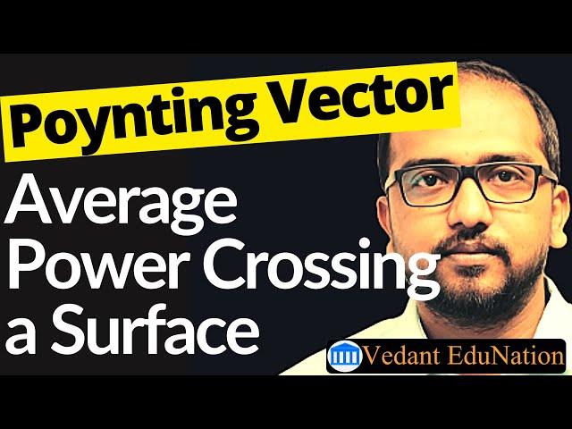 Average power crossing a surface - Poynting vector problem (GATE 2022)