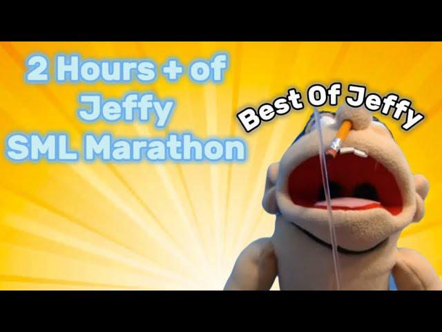 *2 Hours* Of JEFFY (SML Marathon) | Best Of Jeffy