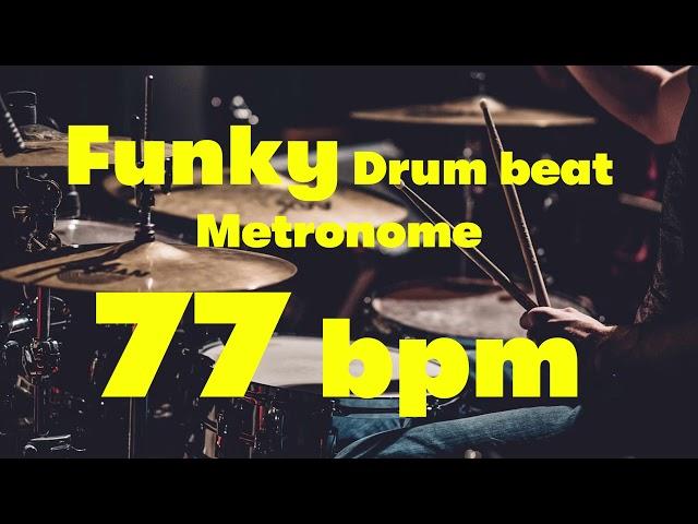 77 bpm funky drumbeat metronome 01