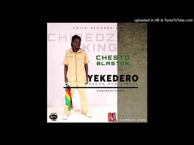 Chesto Blaster[Chiredzi King]-Yekedero Saxophone Version(Aug 2017) by Prof Lalo