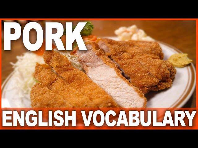 Pork in English - English Vocabulary Speaking Pronunciation Practice for Beginners