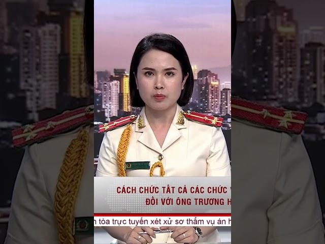 Ông Trương Hòa Bình bị cách tất cả các chức vụ trong Đảng #antv #thoisu #truonghoabinh #shorts