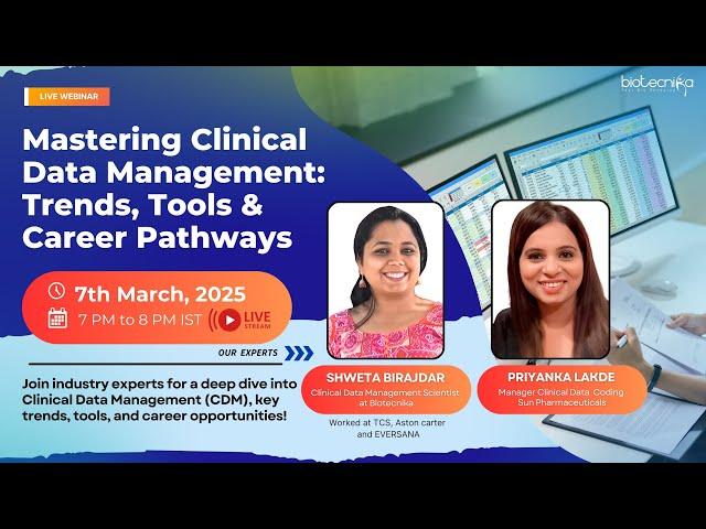 Live Webinar : Mastering Clinical Data Management: Trends, Tools & Career Pathways