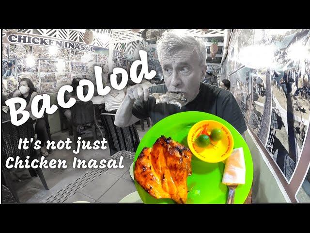 BACOLOD - IT'S NOT JUST CHICKEN INASAL FOLKS!!!!