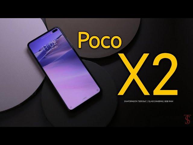 Poco X2 Price, First Look, Design, Release Date, Specifications, 8GB RAM, Camera, Features