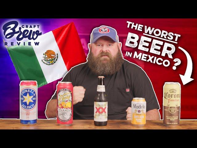 Alabama Boss Goes South Of The Border For Mexican Imports Part 2 | Craft Brew Review