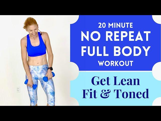 #1 No Repeat / Low Impact / Low Intensity/ 20 minute full body home workout: get lean, fit & toned