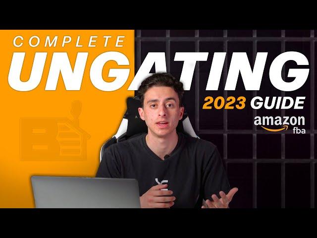 How to Get Ungated on Amazon FBA 2023 (Step-by-Step) | ULTIMATE GUIDE