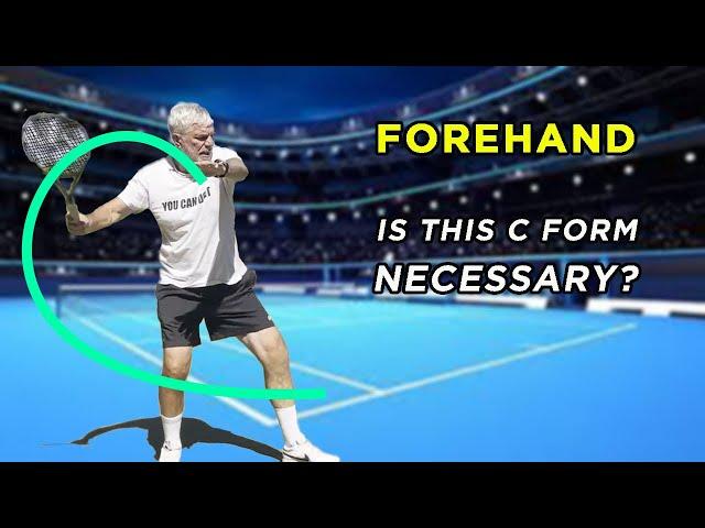 Forget the C Shape: Focus on the Basics for a Powerful Forehand