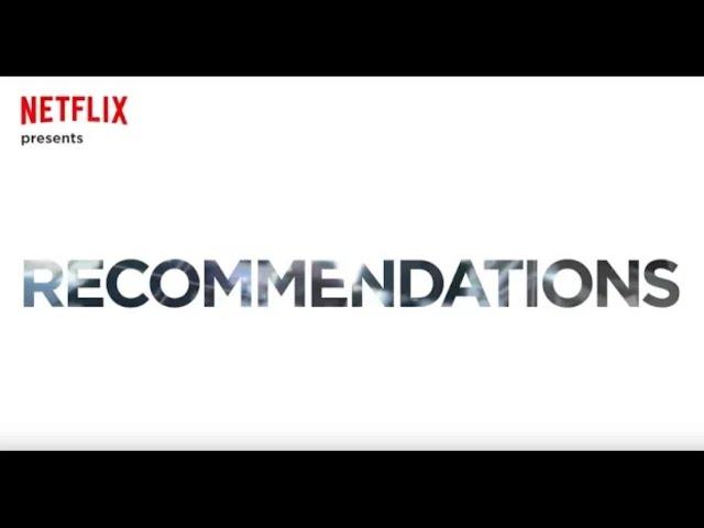 Netflix Research: Recommendations