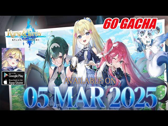 Kyrie and Terra Gameplay - RPG Android iOS Open 60 Gacha