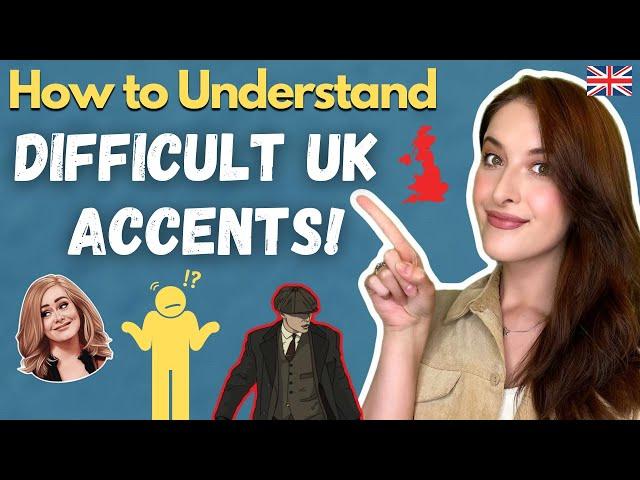 How to Understand Native English Speakers from the UK!