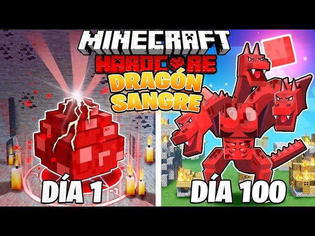 SOBREVIVÍ 100 DÍAS como un DRAGÓN DE SANGRE en MINECRAFT HARDCORE!