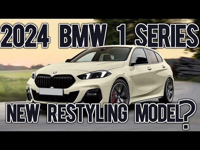 ALL NEW 2024 - 2025 BMW 1 SERIES RESTYLING -- FIRST LOOK & SPEC REVEALED !