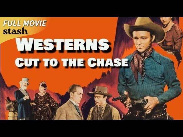 Westerns: Cut to the Chase | Old Western | Full Movie | John Wayne