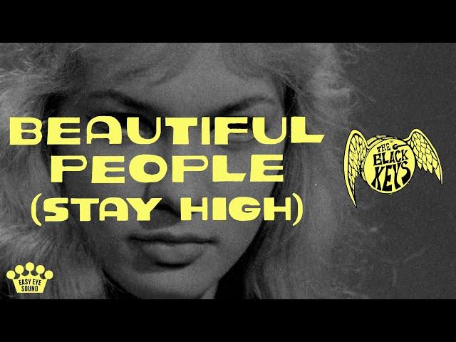 The Black Keys - Beautiful People (Stay High) (Official Video)