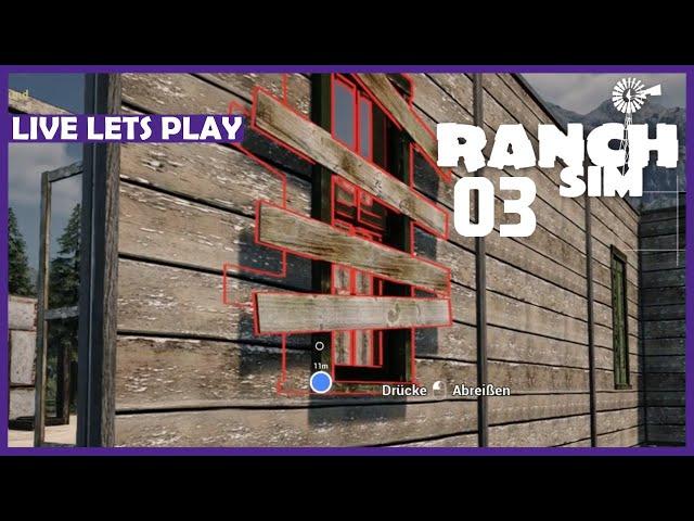 RANCH SIMULATOR (STAFFEL 2)  Danke für die Butze, Oma! (DIREKT ABREISSEN!!) | LIVE LETS PLAY | #03