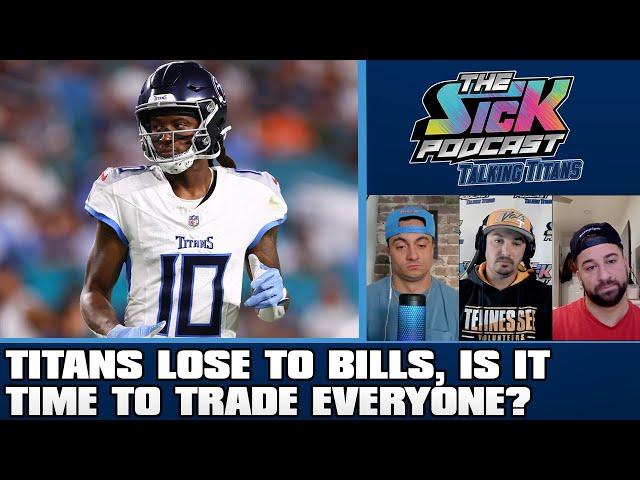 Titans Lose To Bills, Is It Time To Trade Everyone? | Titans Post-Game Week 7, 2024