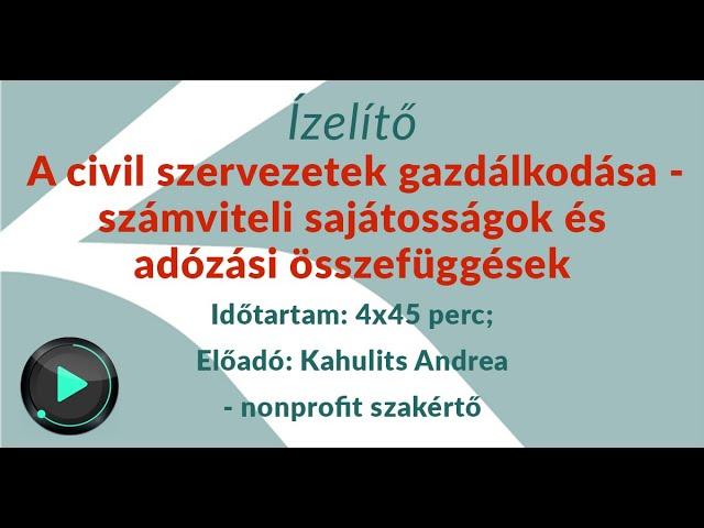 A civil szervezetek gazdálkodása - számviteli sajátosságok és adózási összefüggések