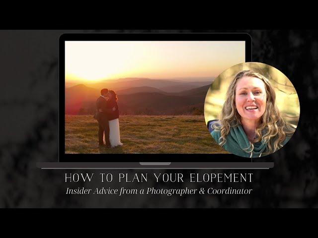 How to Plan your Elopement | Insider Guide to a Stress-Free Adventure