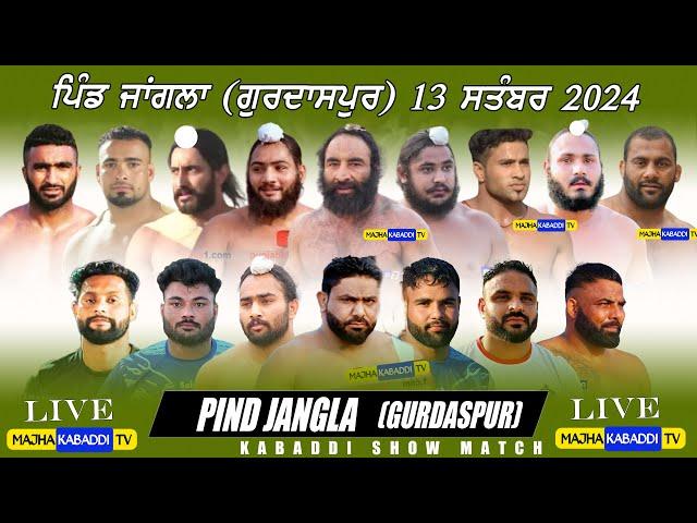 LIVEJangla (Gurdaspur) 13 Sep 2024 | Narawali V/s Banka Pharwahi | 6283130312 | Majha Kabaddi Tv