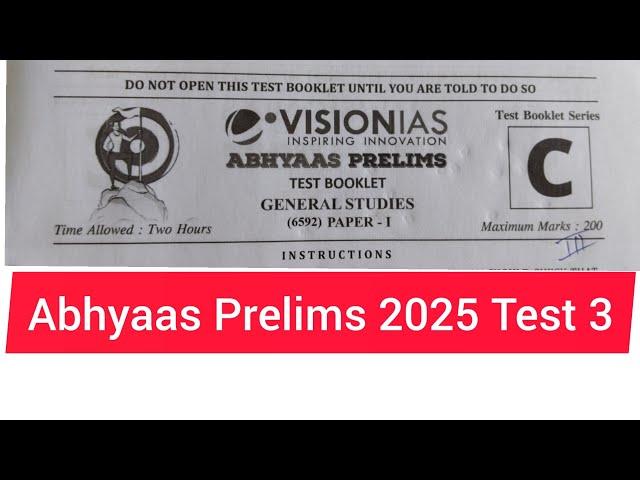 Vision IAS Abhyaas Prelims Test 3 || Abhyaas Prelims Test 3 || UPSC prelims 2025