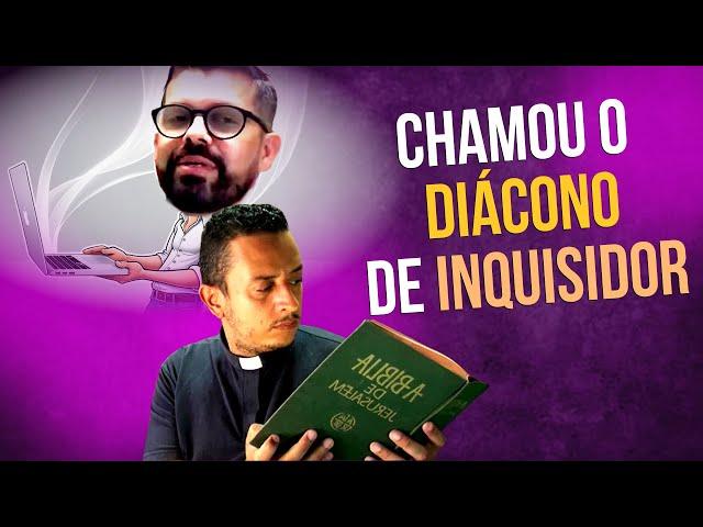 "O DIÁCONO É UM INQUISIDOR". A CASA CAIU PARA O PROTESTANTE // Resposta ao Rafael Pablo