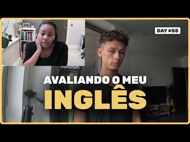 Avaliando meu inglês depois de 55 dias usando BeConfident | DIA #55 - Inglês com IA